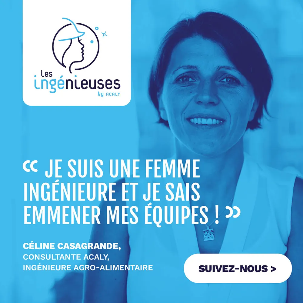 Je suis une femme ingénieure et je sais emmener mes équipes