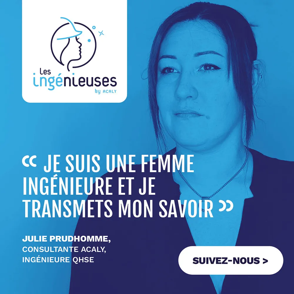 Je suis une femme ingénieure et je transmets mon savoir